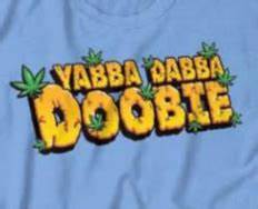 Yabba Dabba Doobie T-Shirts